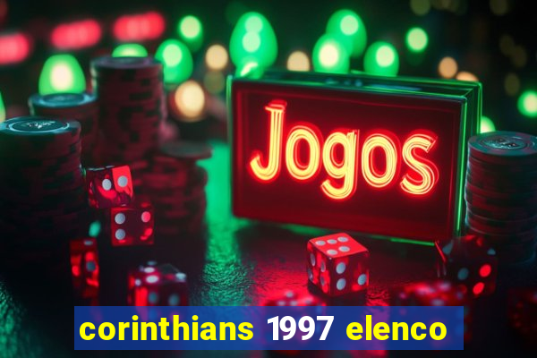 corinthians 1997 elenco